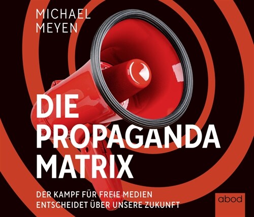 Die Propaganda-Matrix, Audio-CD (CD-Audio)
