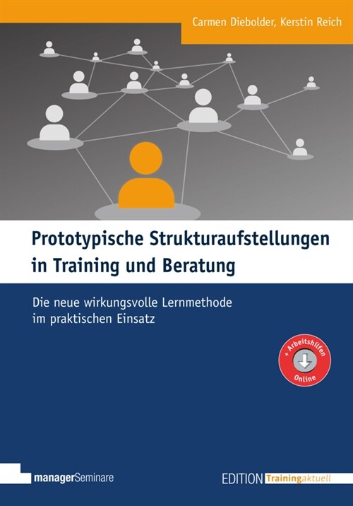 Prototypische Strukturaufstellungen in Training und Beratung (Paperback)