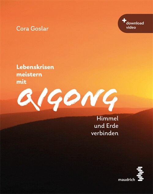 Lebenskrisen meistern mit Qigong (Paperback)