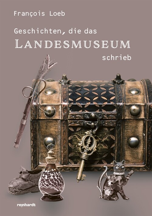 Geschichten, die das Landesmuseum schrieb (Paperback)