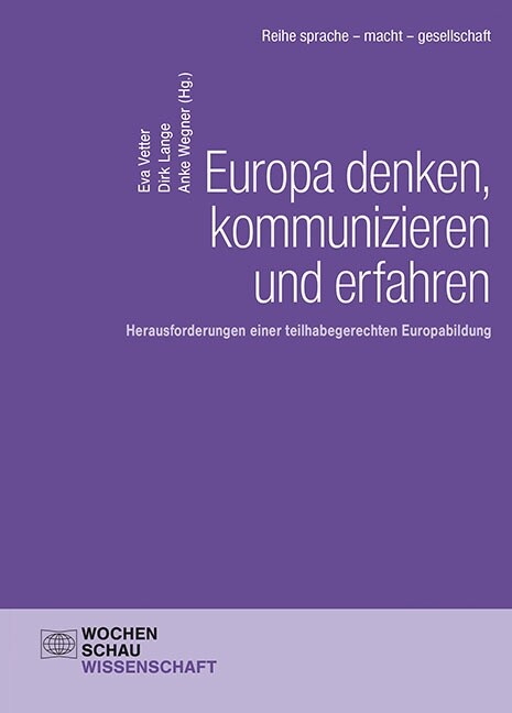 Europa denken, kommunizieren und erfahren (Paperback)