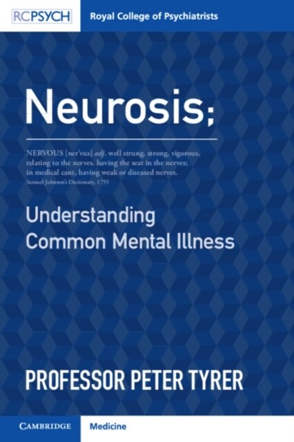 Neurosis : Understanding Common Mental Illness (Paperback)