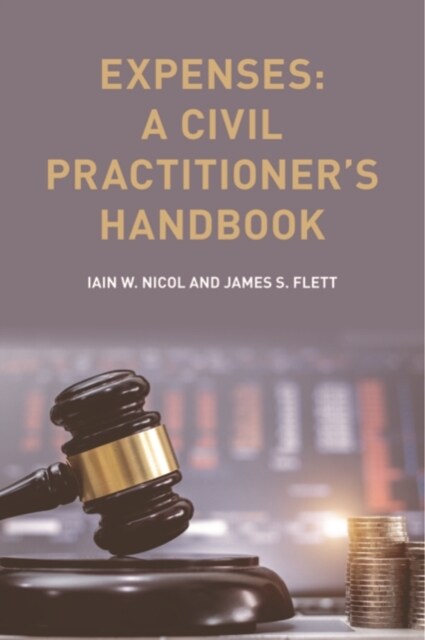 Expenses : A Civil Practitioners Handbook (Hardcover)