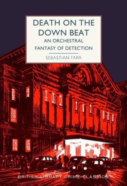 Death on the Down Beat : An Orchestral Fantasy of Detection (Paperback)