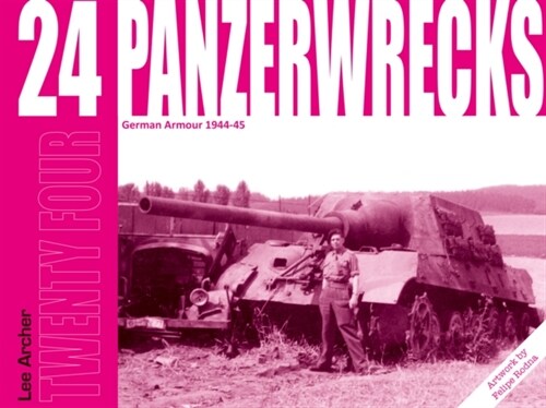 Panzerwrecks 24 (Paperback)