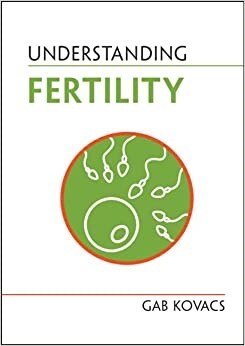 Understanding Fertility (Hardcover)