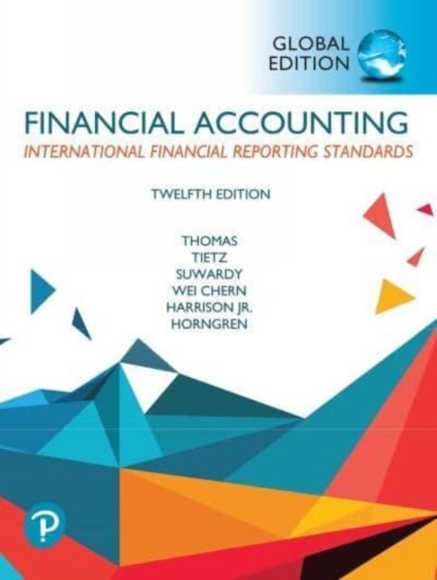 Financial Accounting, Global Edition (Paperback, 12 ed)