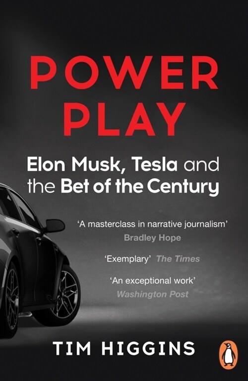 Power Play : Elon Musk, Tesla, and the Bet of the Century (Paperback)