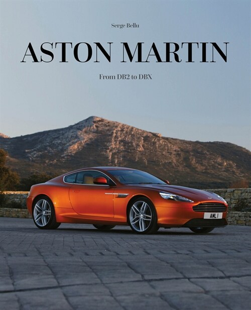 Aston Martin: The DB Label: From the DB2 to the Dbx (Hardcover)