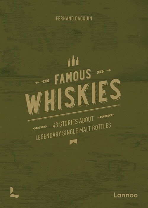 Wonderful Whiskies: 40 Bottles with an Unusual Story (Hardcover)