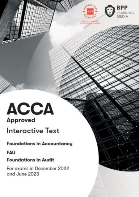 FIA Foundations in Audit (International) FAU INT : Interactive Text (Paperback)
