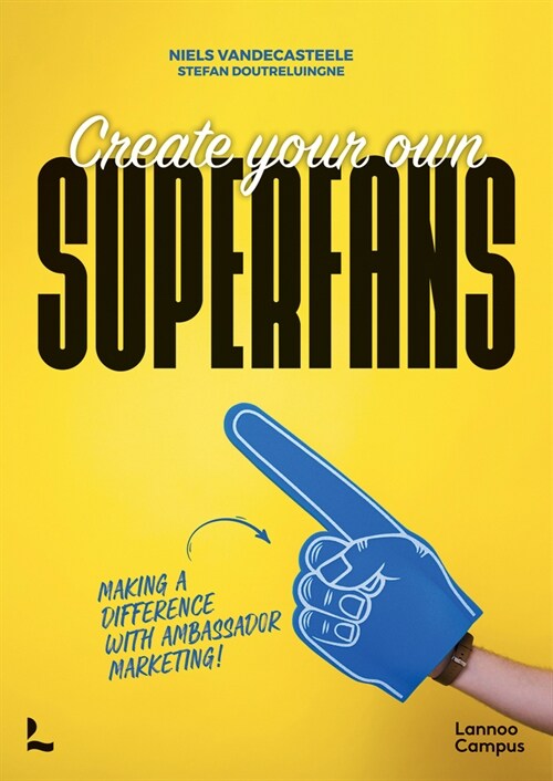 Create Your Own Superfans (Paperback)