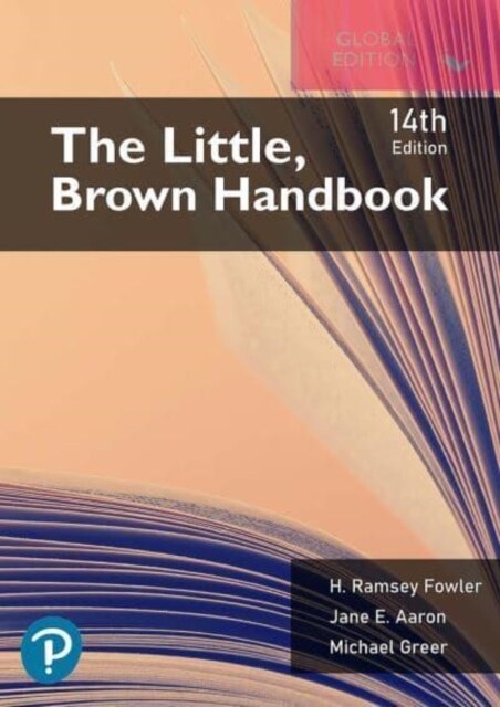 Little, Brown Handbook, The, Global Edition (Paperback, 14 ed)