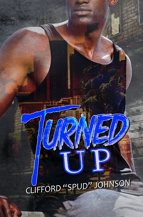Turned Up (Paperback)