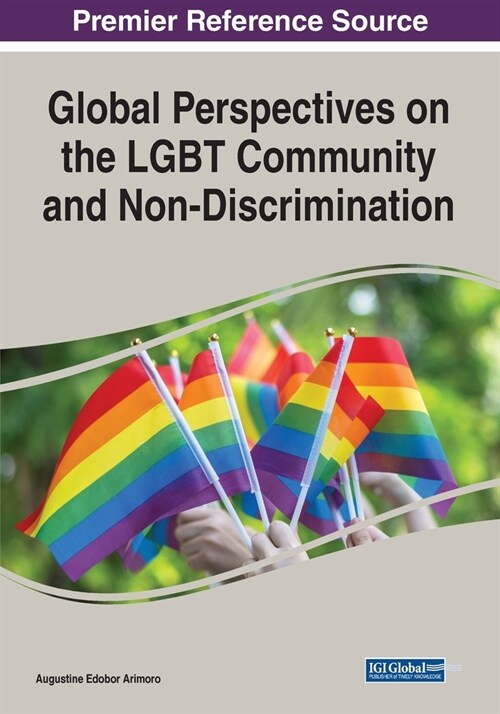 Global Perspectives on the LGBT Community and Non-Discrimination (Paperback)