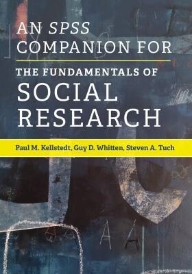 An SPSS Companion for The Fundamentals of Social Research (Paperback)