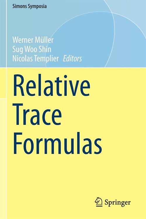 Relative Trace Formulas (Paperback)