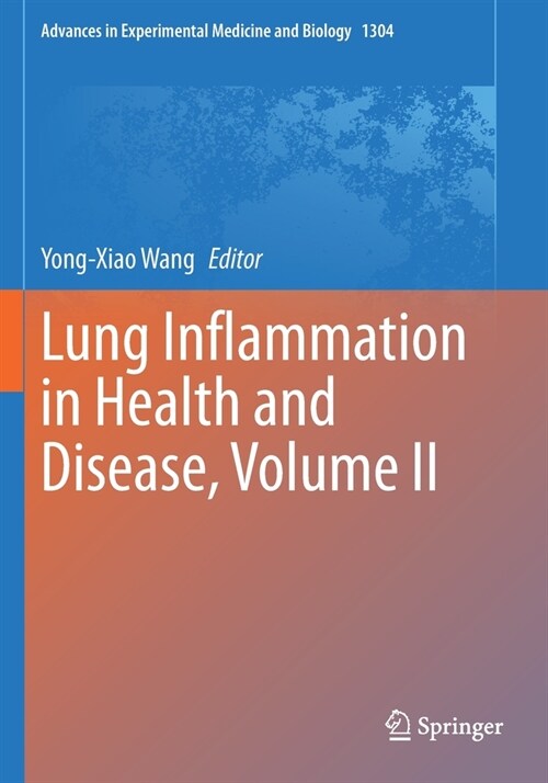 Lung Inflammation in Health and Disease, Volume II (Paperback)