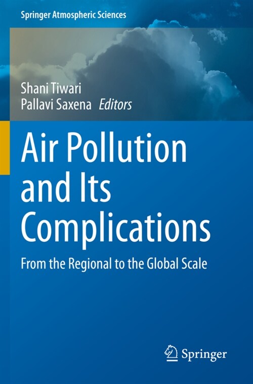 Air Pollution and Its Complications: From the Regional to the Global Scale (Paperback, 2021)