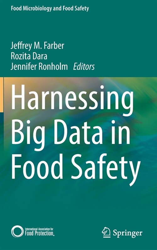 Harnessing Big Data in Food Safety (Hardcover)