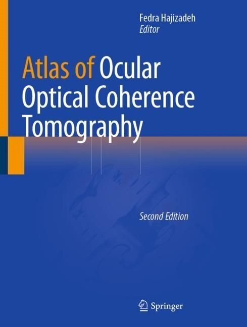 Atlas of Ocular Optical Coherence Tomography (Hardcover, 2, 2022)