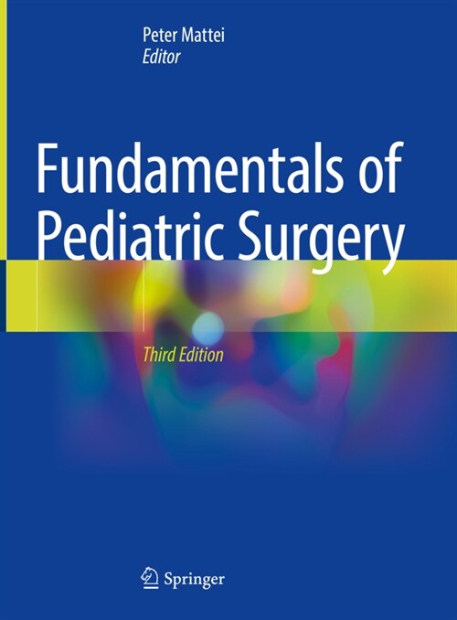 Fundamentals of Pediatric Surgery (Hardcover, 3, 2022)