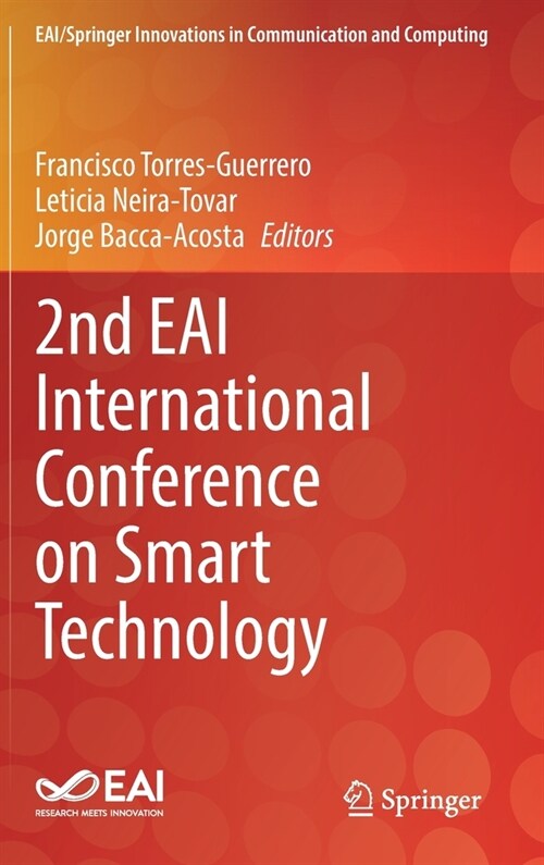 2nd EAI International Conference on Smart Technology (Hardcover)
