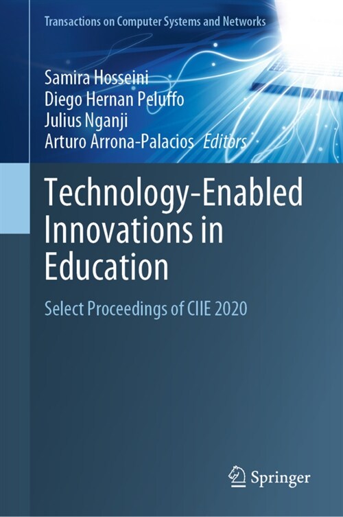 Technology-Enabled Innovations in Education: Select Proceedings of Ciie 2020 (Hardcover, 2022)
