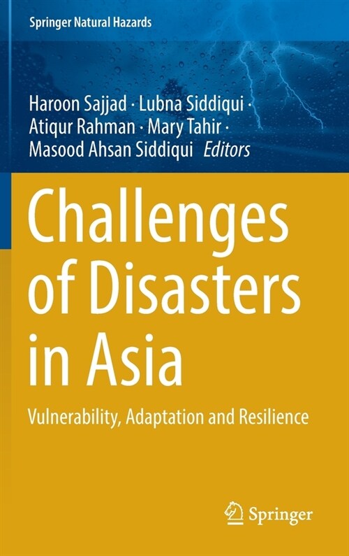 Challenges of Disasters in Asia: Vulnerability, Adaptation and Resilience (Hardcover, 2022)