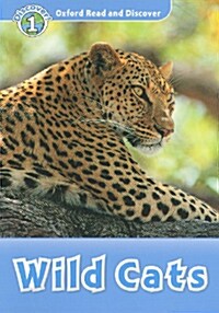 [중고] Oxford Read and Discover: Level 1: Wild Cats (Paperback)