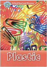 Oxford Read and Discover: Level 2: Plastic (Paperback)