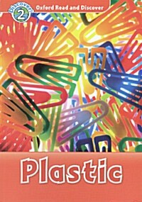 [중고] Oxford Read and Discover: Level 2: Plastic (Paperback)