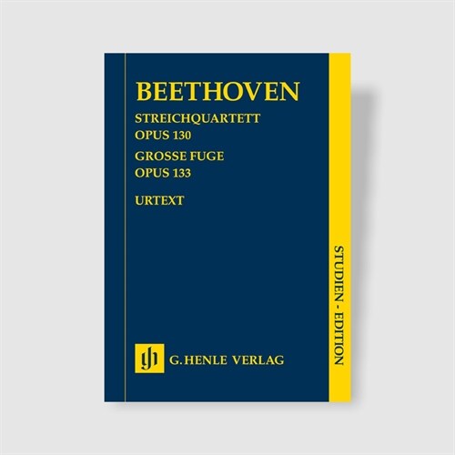 String Quartet in B flat Major Op. 130 and Great Fugue Op. 133 (Paperback)