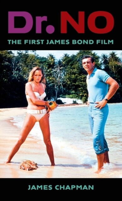 Dr. No: The First James Bond Film (Hardcover)