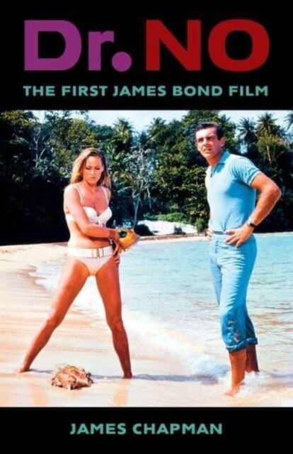 Dr. No: The First James Bond Film (Paperback)