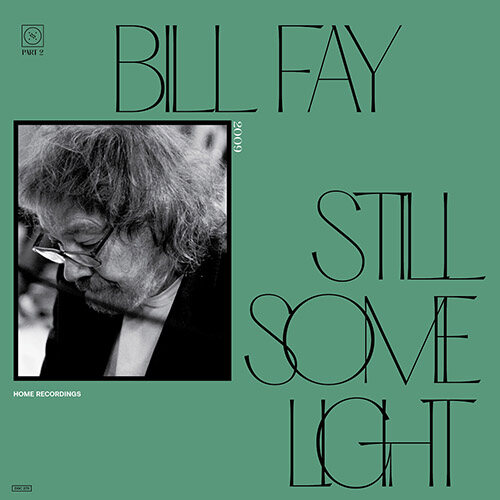 [수입] Bill Fay - Still Some Light: Part 2 [2LP]