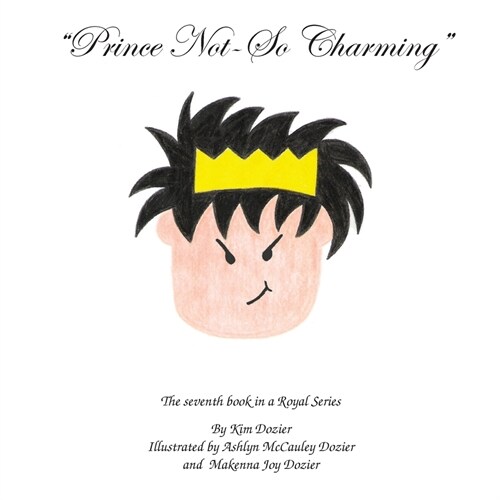 Prince Not-So Charming (Paperback)