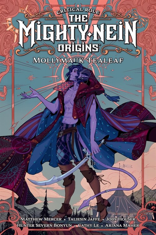 Critical Role: The Mighty Nein Origins--Mollymauk Tealeaf (Hardcover)