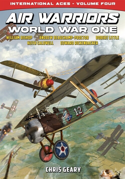 Air Warriors: World War One - International Aces - Volume 4 (Paperback)