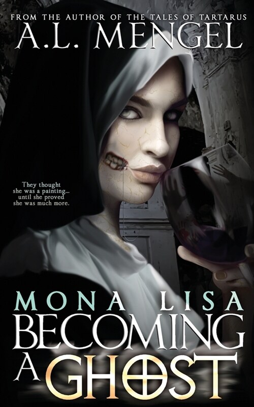 Mona Lisa, Becoming a Ghost (Paperback)