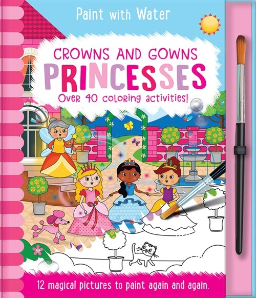 Crowns and Gowns - Princesses (Hardcover)