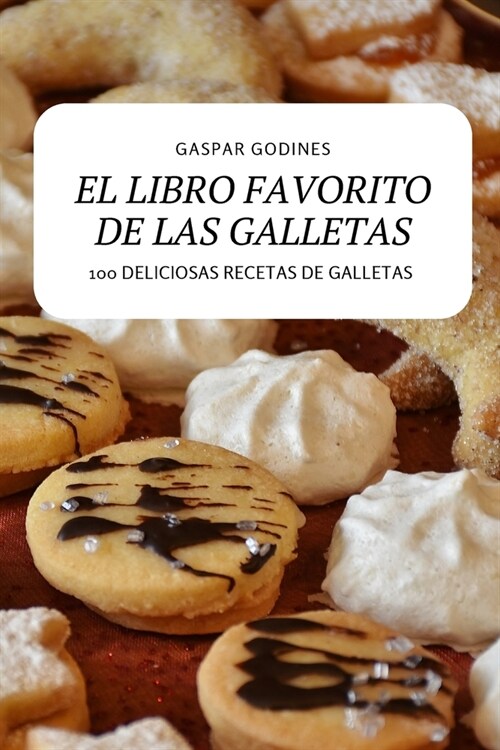 El Libro Favorito de Las Galletas (Paperback)