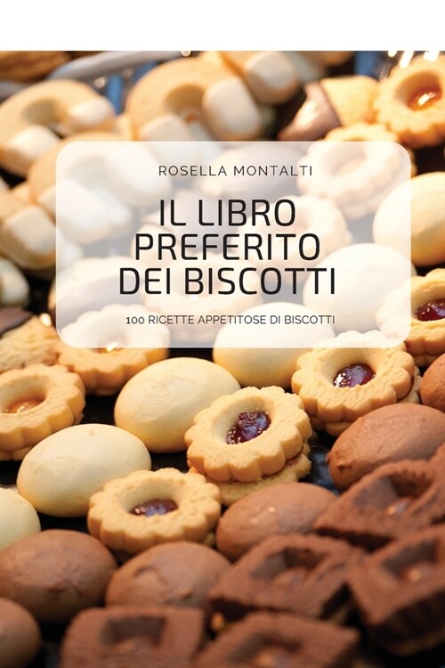 Il Libro Preferito Dei Biscotti (Paperback)