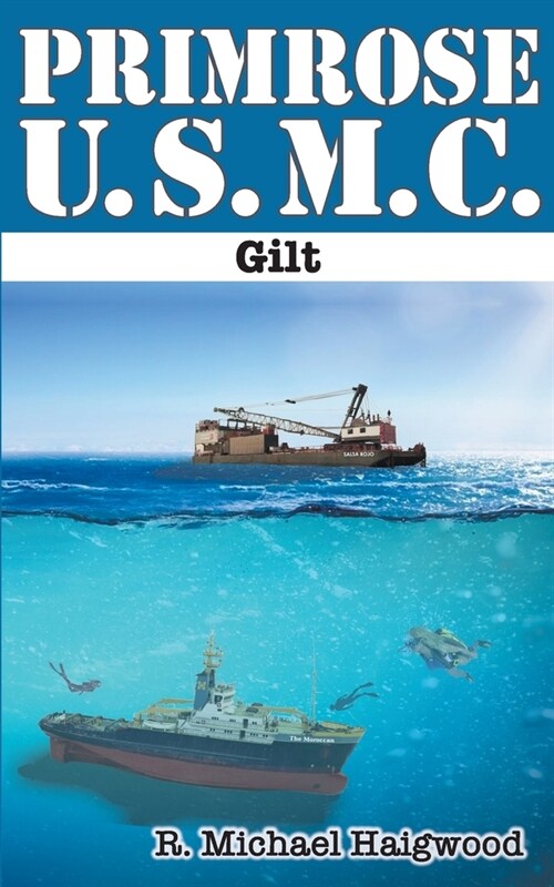 Primrose U.S.M.C.: Gilt (Paperback)