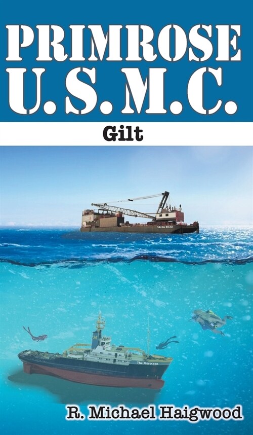 Primrose U.S.M.C.: Gilt (Hardcover)