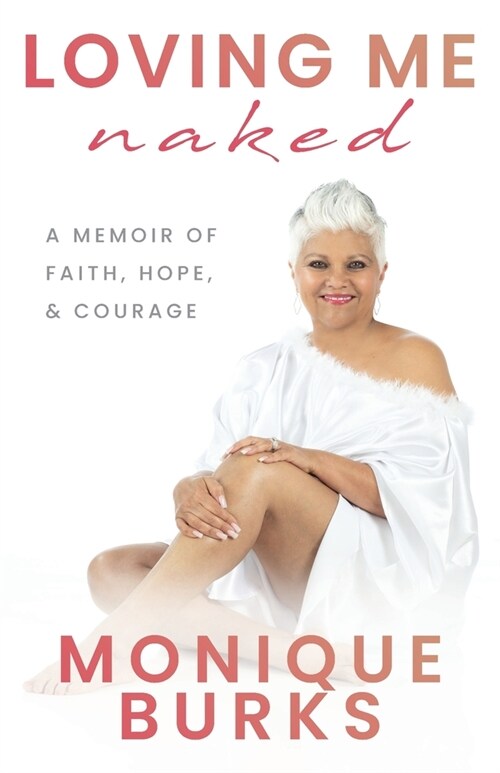 Loving Me Naked (Paperback)