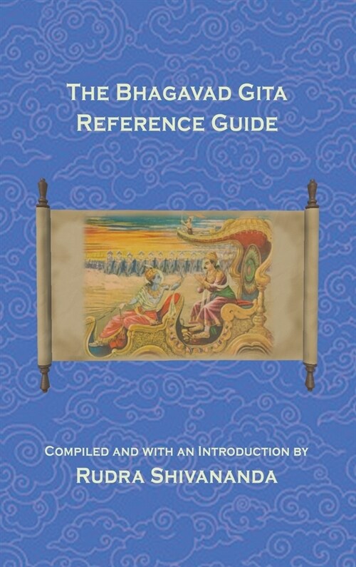 The Bhagavad Gita Reference Guide (Hardcover)