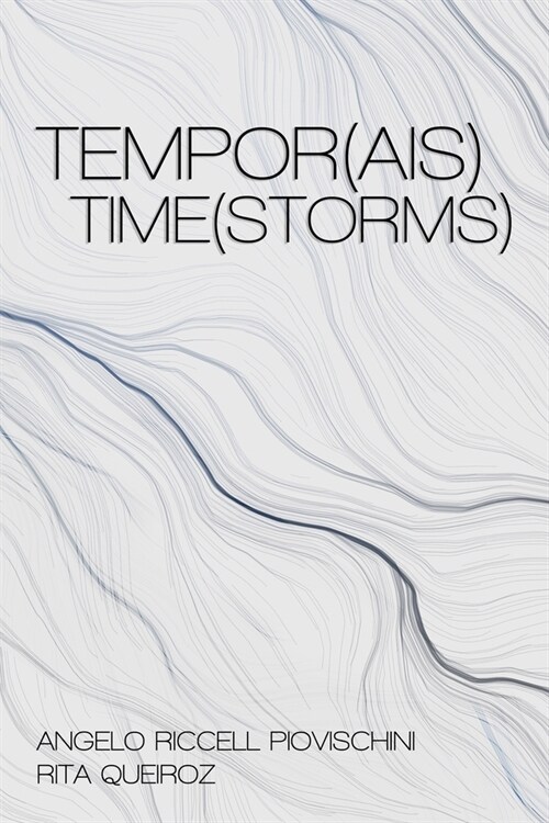 Tempor(ais) Time(storms) (Paperback)