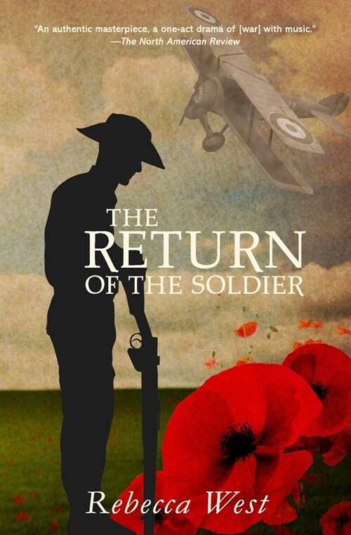 The Return of the Soldier (Warbler Classics Annotated Edition) (Paperback)