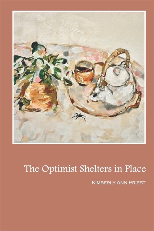 The Optimist Shelters in Place (Paperback)